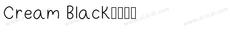 Cream Black字体转换
